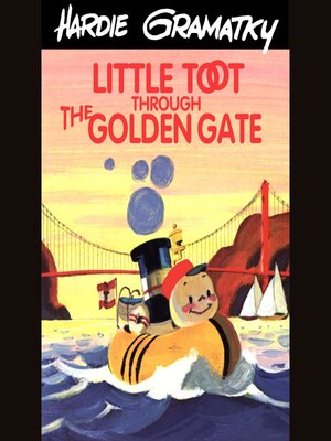 cover image of Little Toot through the Golden Gate